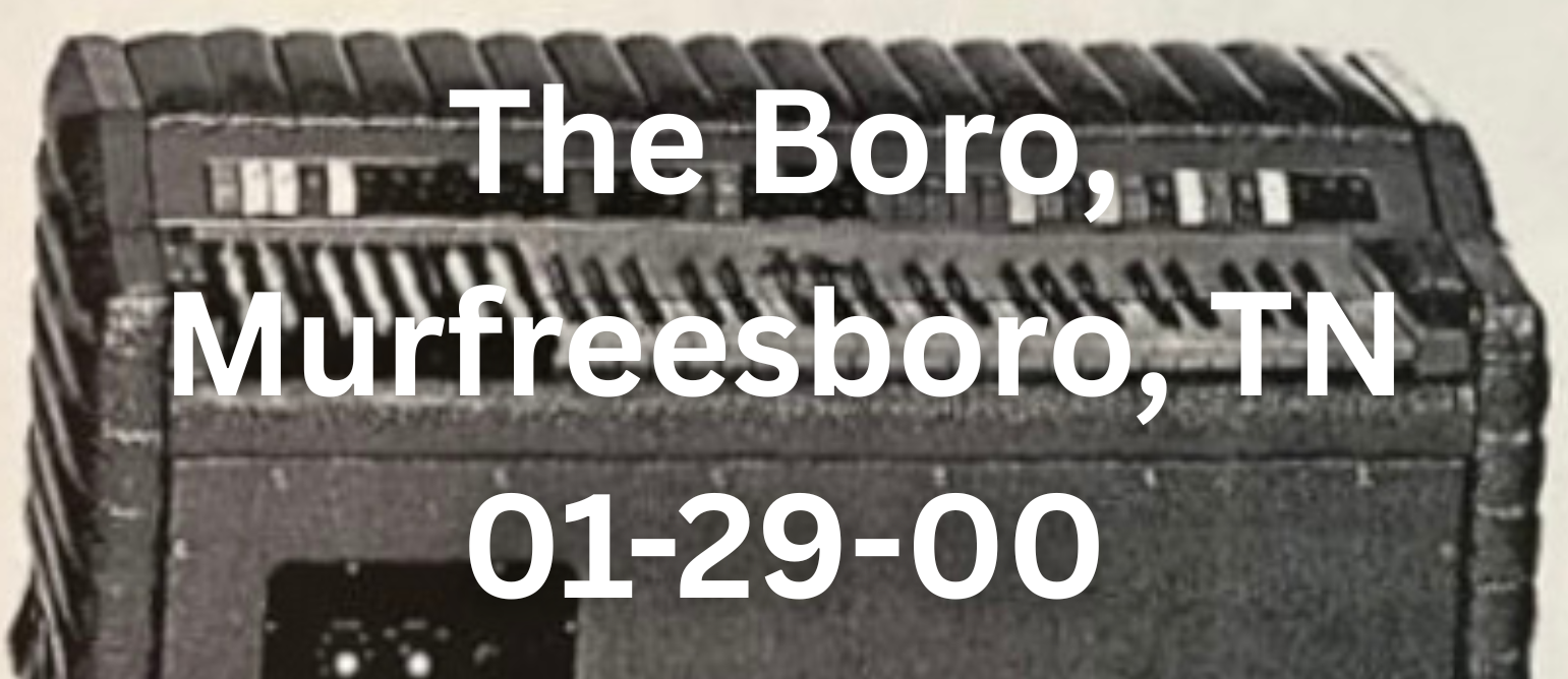 The Boro, Murfreesboro, TN — 01-29-00