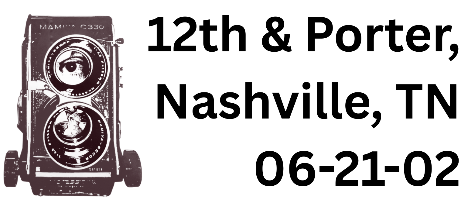 12th & Porter, Nashville, TN — 06-21-02