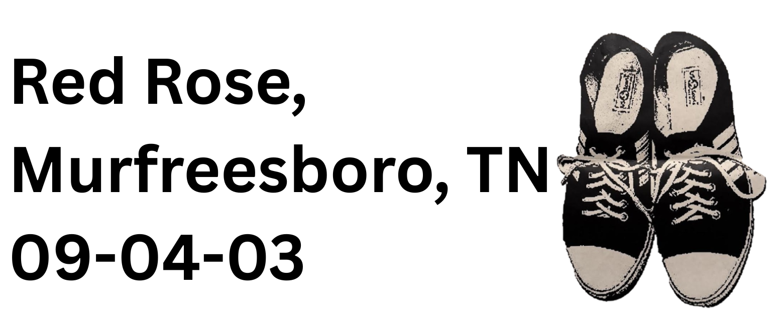 Red Rose Cafe Murfreesboro, TN — 09-04-03