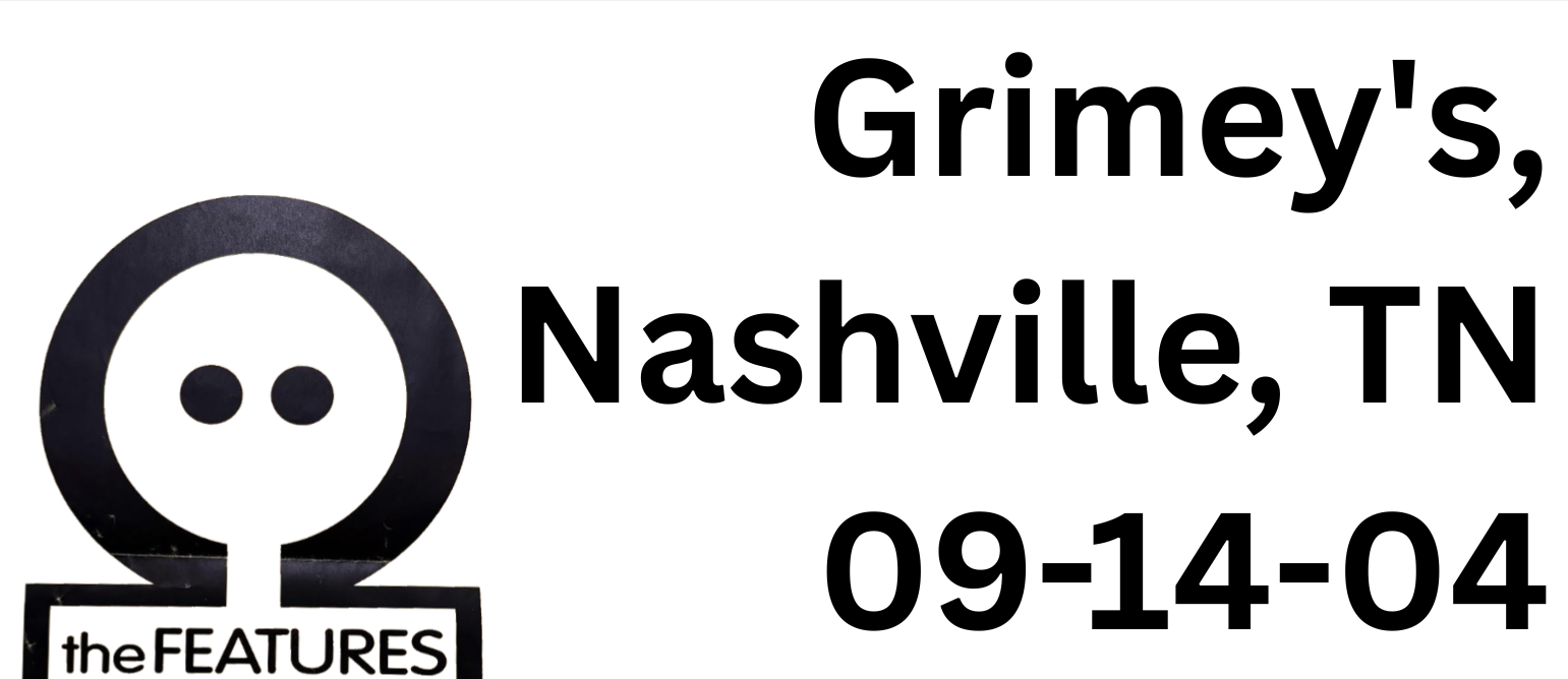 Grimey's, Nashville, TN — 09-14-04