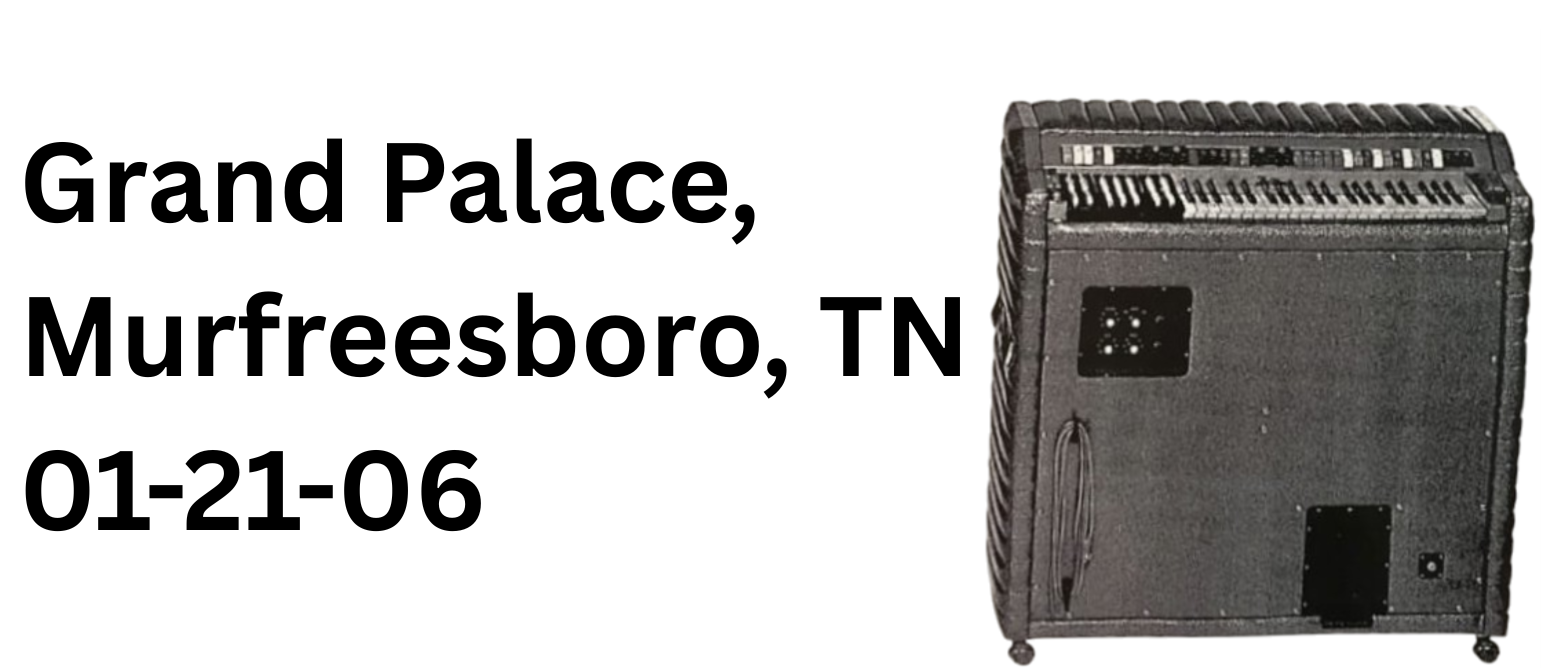 Grand Palace, Murfreesboro, TN — 01-21-06