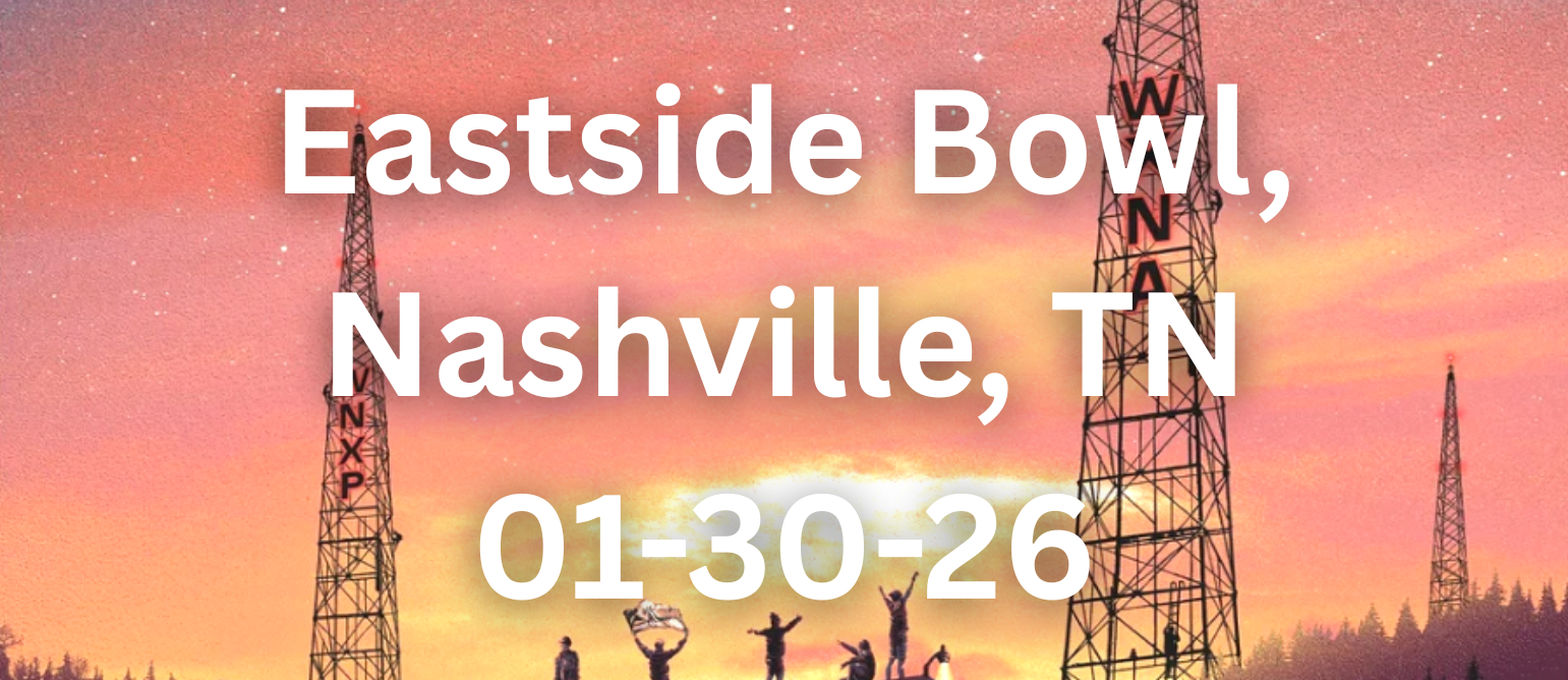 Eastside Bowl, Nashville, TN — 01-30-26